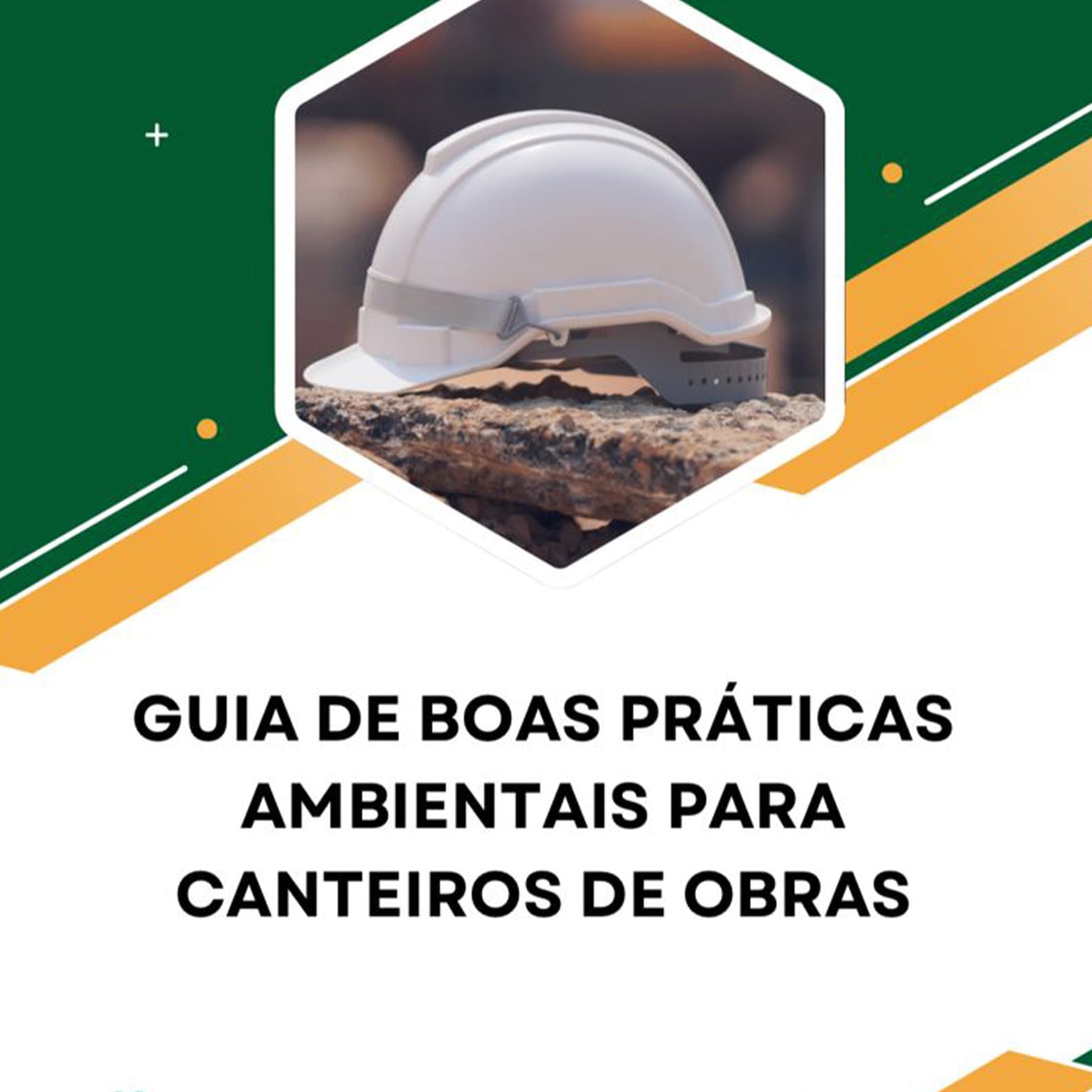 Guia de Boas Práticas Ambientais para Canteiros de Obras